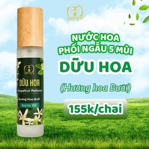  Dữu Hoa (Nước hoa Hương hoa Bưởi)